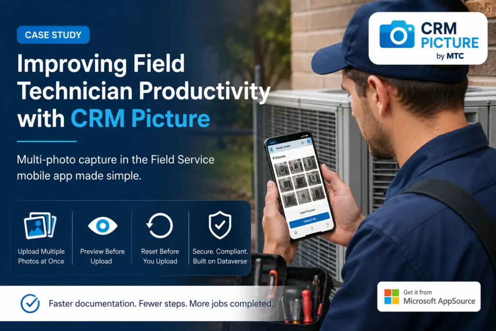 CRM Picture for Dynamics 365 Field Service photo capture case study