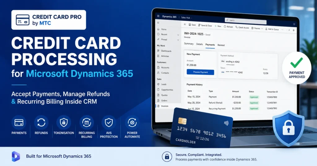 Credit Card Processing for Dynamics 365 with Credit Card Pro